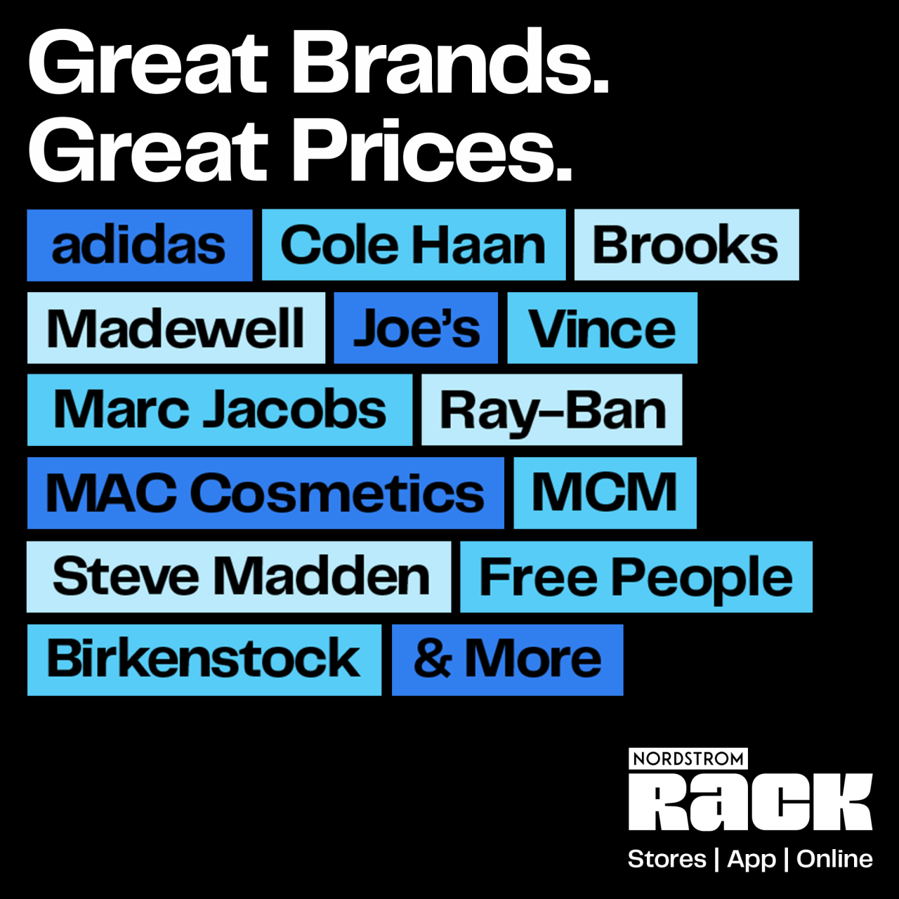 Great Brands. Great Prices.