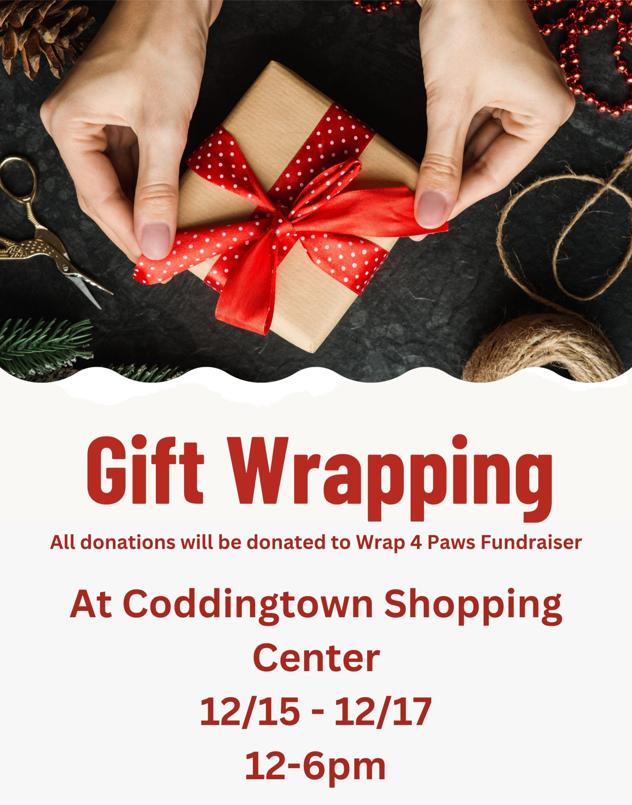 Gift Wrapping. All donations will be donated to Wrap 4 Paws Fundraiser. At Coddingtown Shopping Center 12/15 - 12/17 12-6pm