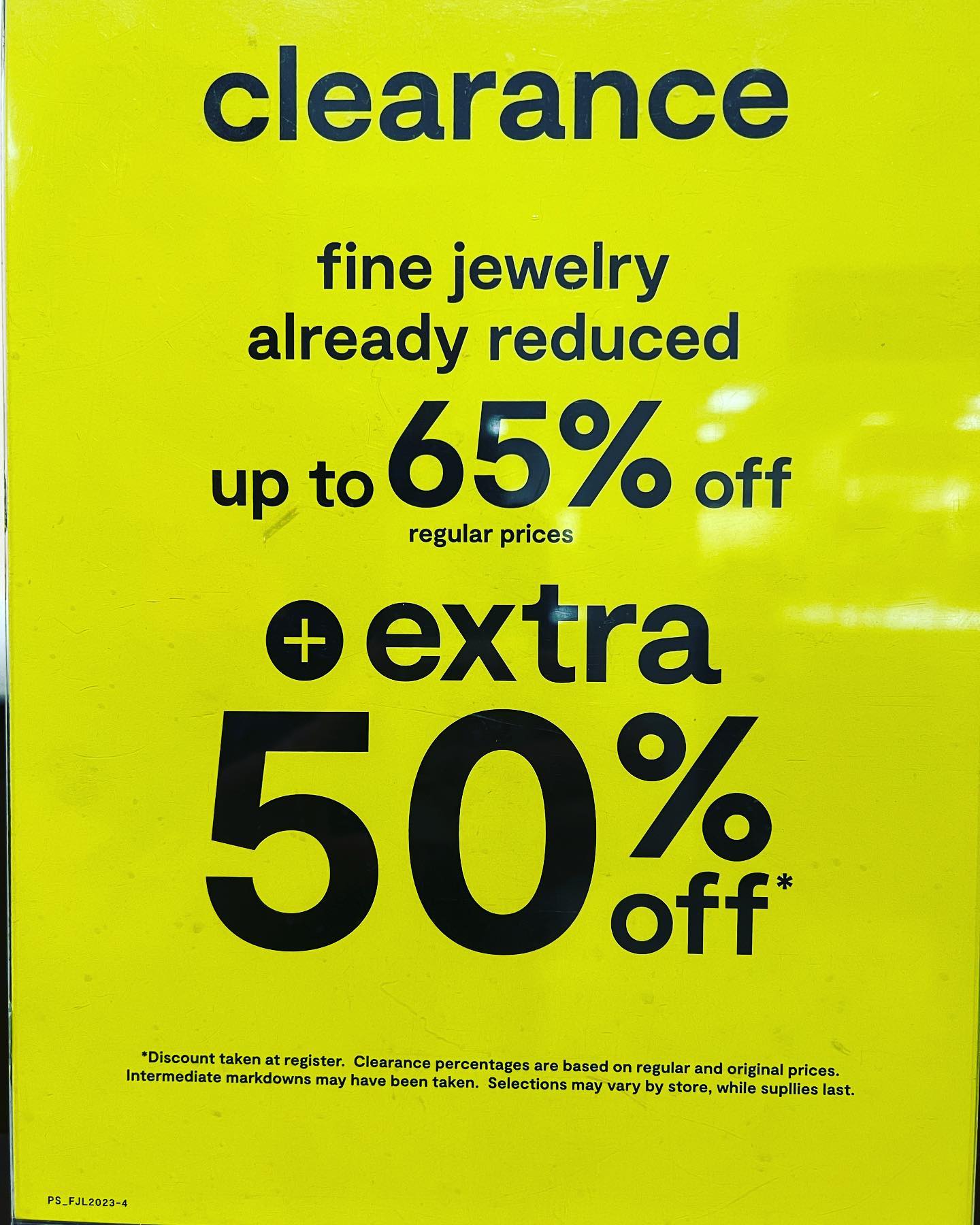 Fine jewelry already reduced up to 65% off. While supplies last.  See store for more details.
